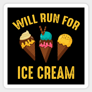 Will Run For Ice Cream Sticker